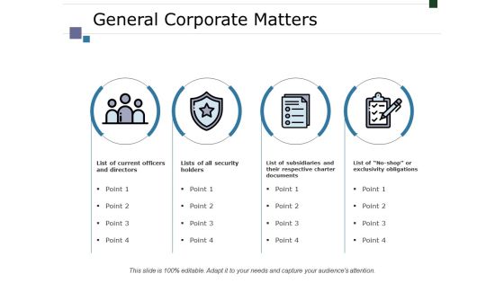 General Corporate Matters Ppt PowerPoint Presentation Ideas General Corporate Matters Ppt PowerPoint Presentation Ideas