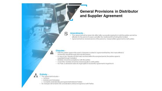 General Provisions In Distributor And Supplier Agreement Ppt PowerPoint Presentation Ideas Slides