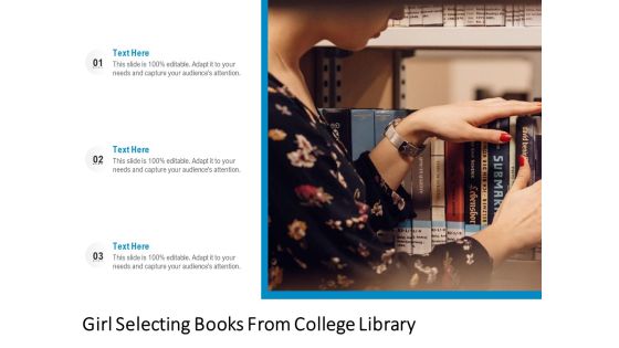 Girl Selecting Books From College Library Ppt PowerPoint Presentation Gallery Designs Download PDF Girl Selecting Books From College Library Ppt PowerPoint Presentation Gallery Designs Download PDF