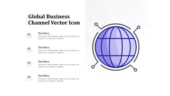 Global Business Channel Vector Icon Ppt PowerPoint Presentation Introduction PDF Global Business Channel Vector Icon Ppt PowerPoint Presentation Introduction PDF
