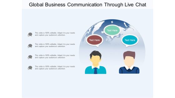 Global Business Communication Through Live Chat Ppt PowerPoint Presentation Portfolio Designs Global Business Communication Through Live Chat Ppt PowerPoint Presentation Portfolio Designs