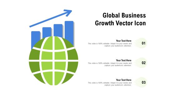 Global Business Growth Vector Icon Ppt PowerPoint Presentation Icon Backgrounds Global Business Growth Vector Icon Ppt PowerPoint Presentation Icon Backgrounds
