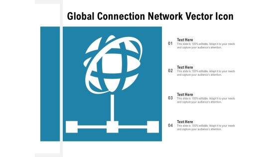 Global Connection Network Vector Icon Ppt PowerPoint Presentation Portfolio Guidelines PDF