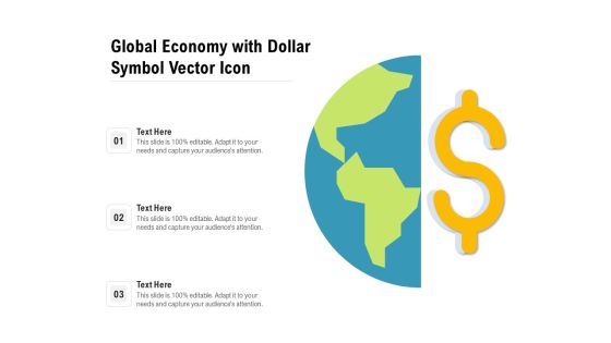 Global Economy With Dollar Symbol Vector Icon Ppt PowerPoint Presentation Gallery Icons PDF Global Economy With Dollar Symbol Vector Icon Ppt PowerPoint Presentation Gallery Icons PDF