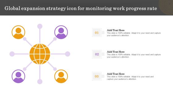 Global Expansion Strategy Icon For Monitoring Work Progress Rate Inspiration PDF