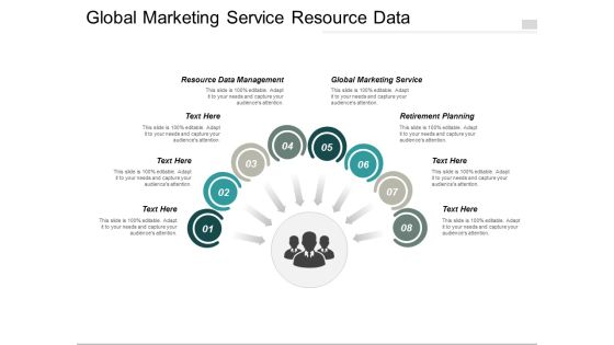 Global Marketing Service Resource Data Management Retirement Planning Ppt PowerPoint Presentation Layouts Infographics Global Marketing Service Resource Data Management Retirement Planning Ppt PowerPoint Presentation Layouts Infographics