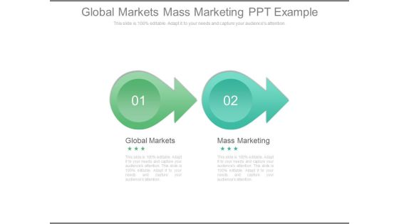 Global Markets Mass Marketing Ppt Example Global Markets Mass Marketing Ppt Example
