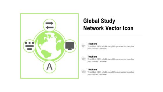 Global Study Network Vector Icon Ppt PowerPoint Presentation Styles Slides PDF Global Study Network Vector Icon Ppt PowerPoint Presentation Styles Slides PDF