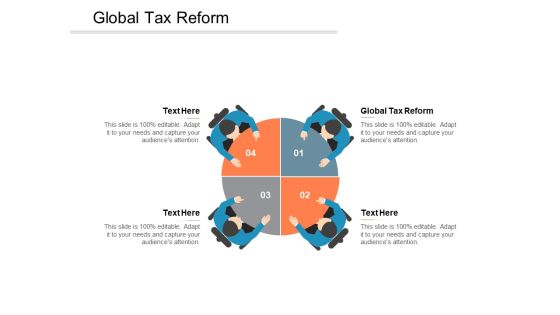 Global Tax Reform Ppt PowerPoint Presentation Infographic Template Aids Cpb Global Tax Reform Ppt PowerPoint Presentation Infographic Template Aids Cpb