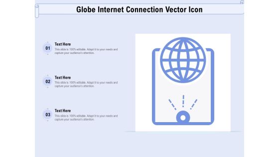 Globe Internet Connection Vector Icon Ppt Infographic Template Graphics Download PDF Globe Internet Connection Vector Icon Ppt Infographic Template Graphics Download PDF