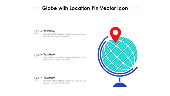Globe With Location Pin Vector Icon Ppt PowerPoint Presentation Gallery Smartart PDF Globe With Location Pin Vector Icon Ppt PowerPoint Presentation Gallery Smartart PDF