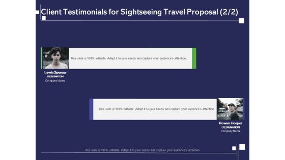 Globetrotting Tour Client Testimonials For Sightseeing Travel Proposal Management Ppt PowerPoint Presentation Layouts Inspiration PDF Globetrotting Tour Client Testimonials For Sightseeing Travel Proposal Management Ppt PowerPoint Presentation Layouts Inspiration PDF