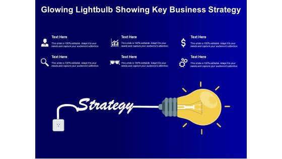 Glowing Lightbulb Showing Key Business Strategy Ppt PowerPoint Presentation Infographic Template Graphic Images PDF Glowing Lightbulb Showing Key Business Strategy Ppt PowerPoint Presentation Infographic Template Graphic Images PDF