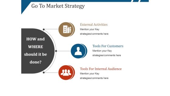 Go To Market Strategy Template 3 Ppt PowerPoint Presentation File Background Images Go To Market Strategy Template 3 Ppt PowerPoint Presentation File Background Images