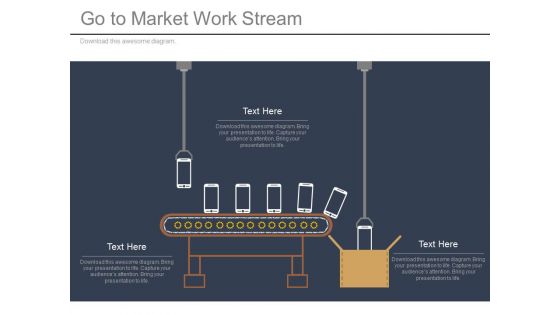 Go To Market Work Stream Ppt Slides Go To Market Work Stream Ppt Slides