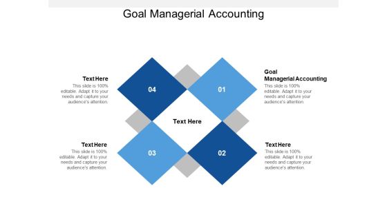 Goal Managerial Accounting Ppt PowerPoint Presentation Inspiration Information Cpb Goal Managerial Accounting Ppt PowerPoint Presentation Inspiration Information Cpb