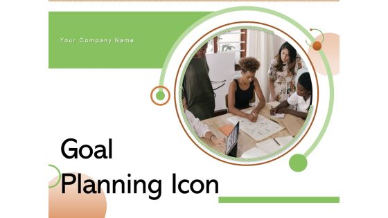 Goal Planning Icon Milestone Triangular Circle Ppt PowerPoint Presentation Complete Deck Goal Planning Icon Milestone Triangular Circle Ppt PowerPoint Presentation Complete Deck