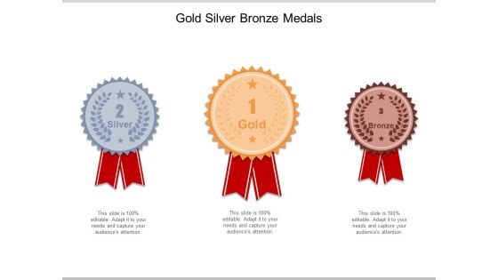 Gold Silver Bronze Medals Ppt PowerPoint Presentation Infographics Ideas
