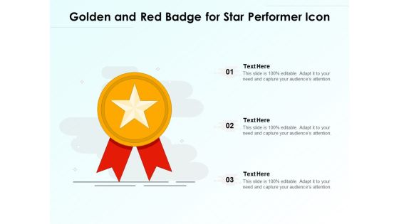 Golden And Red Badge For Star Performer Icon Ppt PowerPoint Presentation Model Backgrounds PDF Golden And Red Badge For Star Performer Icon Ppt PowerPoint Presentation Model Backgrounds PDF