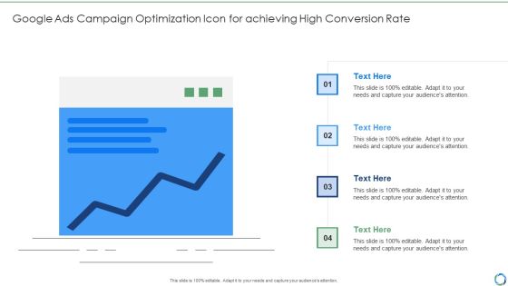 Google Ads Campaign Optimization Icon For Achieving High Conversion Rate Slides PDF