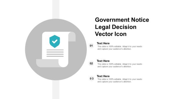 Government Notice Legal Decision Vector Icon Ppt Powerpoint Presentation Professional Format Government Notice Legal Decision Vector Icon Ppt Powerpoint Presentation Professional Format