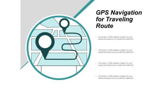 Gps Navigation For Traveling Route Ppt PowerPoint Presentation Layouts Graphics Design Gps Navigation For Traveling Route Ppt PowerPoint Presentation Layouts Graphics Design