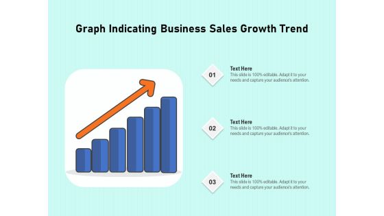 Graph Indicating Business Sales Growth Trend Ppt PowerPoint Presentation File Slide Portrait PDF