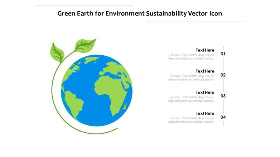 Green Earth For Environment Sustainability Vector Icon Ppt PowerPoint Presentation Gallery Deck PDF