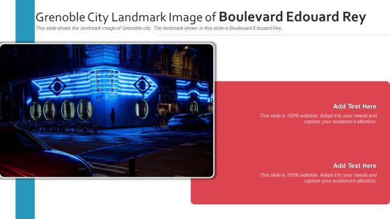 Grenoble City Landmark Image Of Boulevard Edouard Rey PowerPoint Presentation Ppt Template PDF