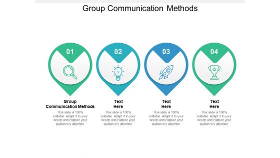 Group Communication Methods Ppt PowerPoint Presentation Layouts Sample Cpb