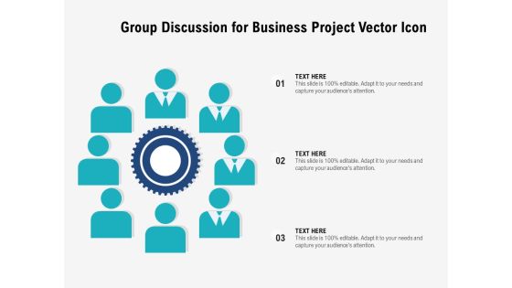 Group Discussion For Business Project Vector Icon Ppt PowerPoint Presentation Gallery Diagrams PDF Group Discussion For Business Project Vector Icon Ppt PowerPoint Presentation Gallery Diagrams PDF
