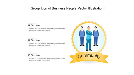 Group Icon Of Business People Vector Illustration Ppt PowerPoint Presentation Gallery File Formats PDF