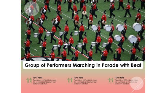 Group Of Performers Marching In Parade With Beat Ppt PowerPoint Presentation Gallery Diagrams PDF Group Of Performers Marching In Parade With Beat Ppt PowerPoint Presentation Gallery Diagrams PDF