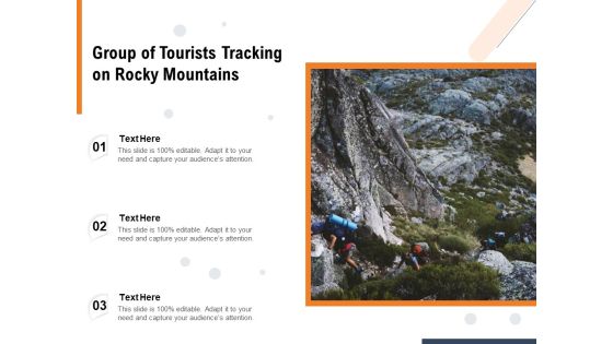 Group Of Tourists Tracking On Rocky Mountains Ppt PowerPoint Presentation Ideas Infographic Template PDF