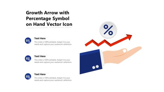 Growth Arrow With Percentage Symbol On Hand Vector Icon Ppt PowerPoint Presentation Templates PDF