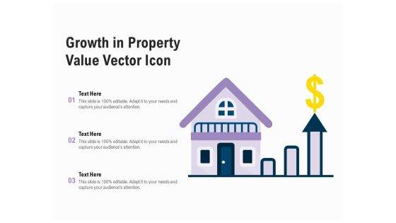 Growth In Property Value Vector Icon Ppt PowerPoint Presentation Slides Example Introduction Growth In Property Value Vector Icon Ppt PowerPoint Presentation Slides Example Introduction