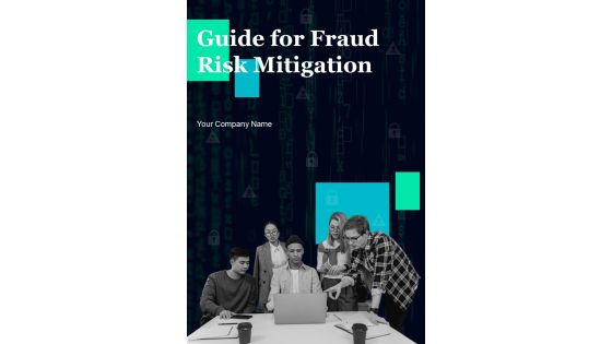 Guide For Fraud Risk Mitigation Template Guide For Fraud Risk Mitigation Template