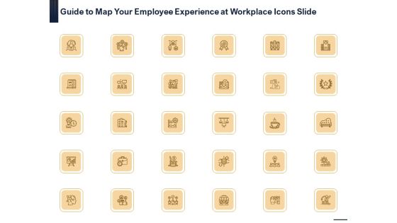 Guide To Map Your Employee Experience At Workplace Icons Slide Microsoft PDF Guide To Map Your Employee Experience At Workplace Icons Slide Microsoft PDF