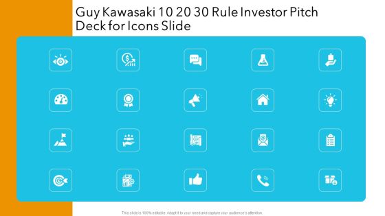 Guy Kawasaki 10 20 30 Rule Investor Pitch Deck For Icons Slide Clipart PDF Guy Kawasaki 10 20 30 Rule Investor Pitch Deck For Icons Slide Clipart PDF