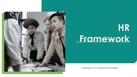 HR Framework Ppt PowerPoint Presentation Complete With Slides