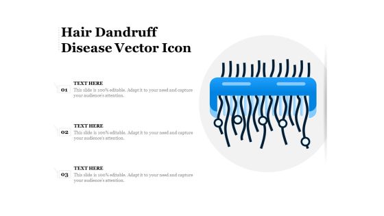 Hair Dandruff Disease Vector Icon Ppt PowerPoint Presentation Layouts Layout PDF Hair Dandruff Disease Vector Icon Ppt PowerPoint Presentation Layouts Layout PDF