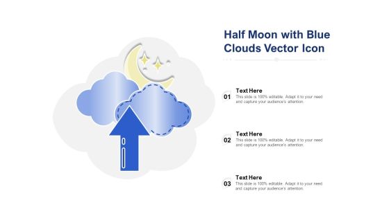 Half Moon With Blue Clouds Vector Icon Ppt PowerPoint Presentation Outline Summary Half Moon With Blue Clouds Vector Icon Ppt PowerPoint Presentation Outline Summary