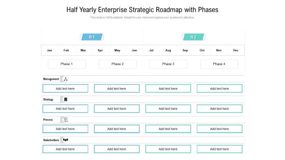 Half Yearly Enterprise Strategic Roadmap With Phases Elements Half Yearly Enterprise Strategic Roadmap With Phases Elements