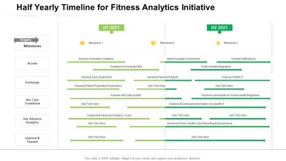 Half Yearly Timeline For Fitness Analytics Initiative Inspiration