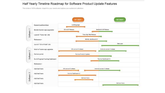 Half Yearly Timeline Roadmap For Software Product Update Features Mockup