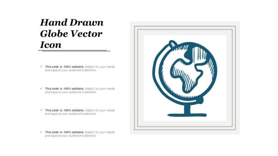 Hand Drawn Globe Vector Icon Ppt PowerPoint Presentation Infographics Ideas