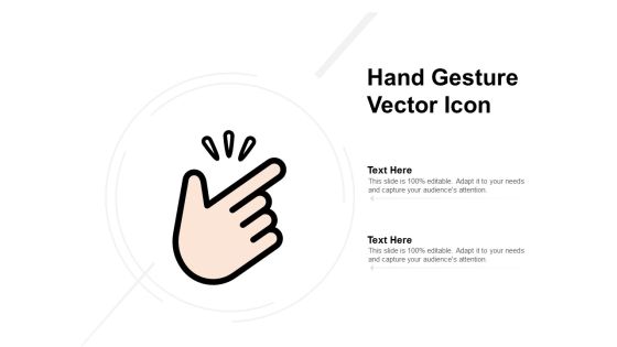 Hand Gesture Vector Icon Ppt PowerPoint Presentation Visual Aids Background Images Hand Gesture Vector Icon Ppt PowerPoint Presentation Visual Aids Background Images
