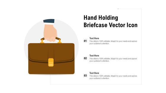 Hand Holding Briefcase Vector Icon Ppt PowerPoint Presentation Icon Example File Hand Holding Briefcase Vector Icon Ppt PowerPoint Presentation Icon Example File