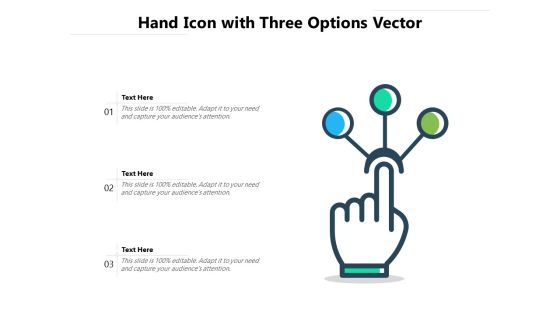 Hand Icon With Three Options Vector Ppt PowerPoint Presentation Layouts Guide PDF Hand Icon With Three Options Vector Ppt PowerPoint Presentation Layouts Guide PDF