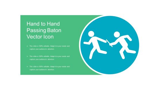 Hand To Hand Passing Baton Vector Icon Ppt PowerPoint Presentation Gallery Maker PDF